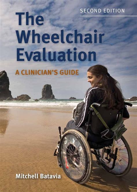 The wheelchair evaluation a clinicians guide. - Panorama de la nouvelle litte rature francaise.