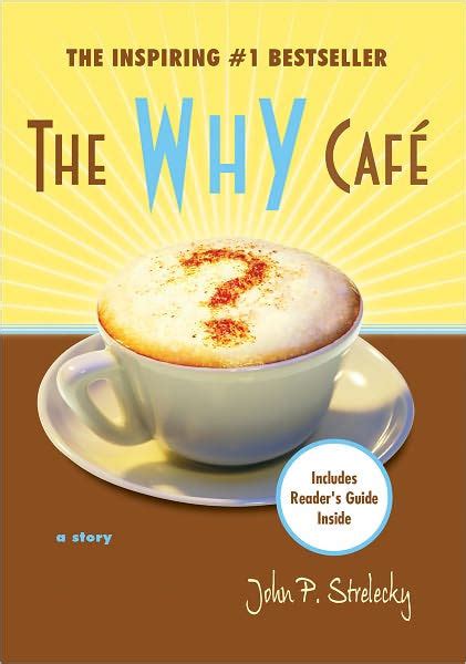 The why cafe john p strelecky. - The karting manual the complete beginner apo.