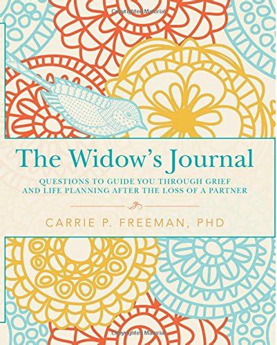 The widows journal questions to guide you through grief and life planning after the loss of a partner. - Principi del manuale di microeconomia 5a edizione.
