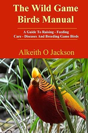 The wild game birds manual a guide to raising feeding care diseases and breeding game birds pet birds volume 4. - Farmall h hv operators owners manual ih tractor international.