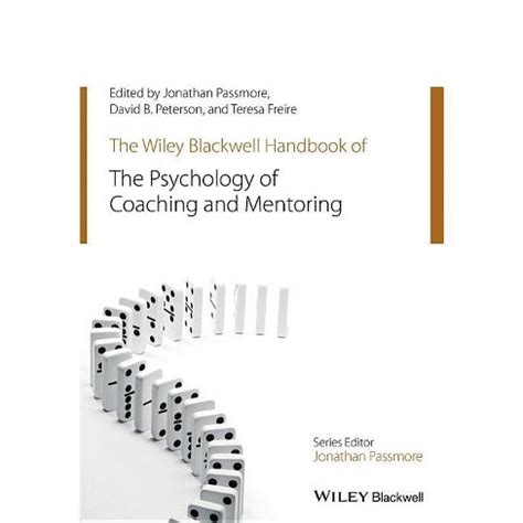 The wiley blackwell handbook of the psychology of coaching and mentoring wiley blackwell handbooks in organizational. - Las iglesias de bogotá y sus titulares.