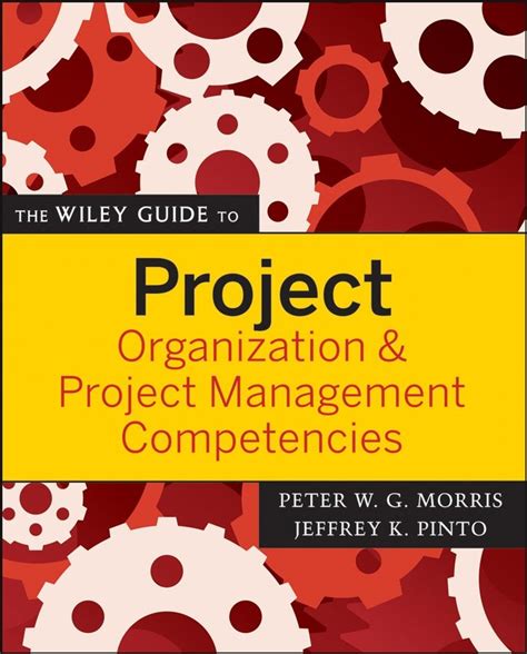 The wiley guide to project organization and project management competencies. - Zwischen antike, klassizismus und romantik - die künstlerfamilie riepenhausen..