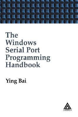 The windows serial port programming handbook the windows serial port programming handbook. - Troy bilt 21 inch mower manual.
