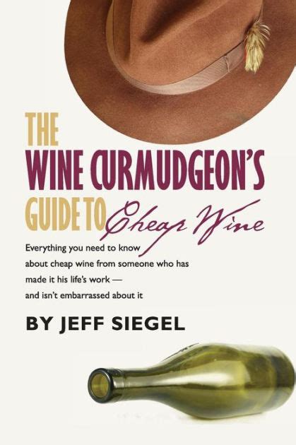 The wine curmudgeons guide to cheap wine. - Exercise physiology specialty review and study guide by william davids.
