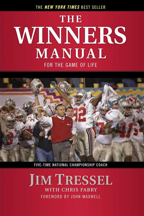 The winners manual for the game of life by jim tressel. - De la nature de la lumière.