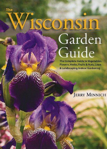 The wisconsin garden guide the complete guide to vegatables flowers. - Deutz bf4m1011f service manual for bobcat.
