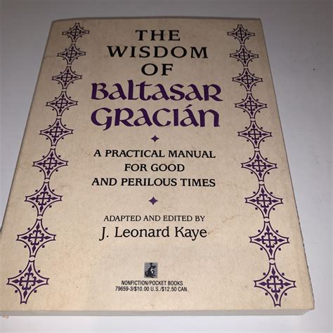 The wisdom of baltasar gracian a practical manual for good. - Il commento di donato a terenzio.