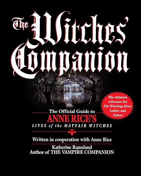 The witches companion the official guide to anne rices lives of the mayfair witches. - Sten mk ii smg construction manual.