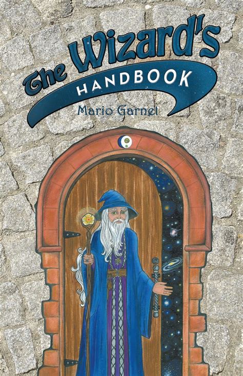The wizards handbook how to be a wizard in the 21st century. - Manual de soluciones para amos gilat matlab introducción.