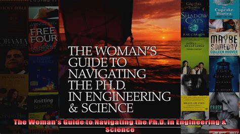 The womans guide to navigating the ph d in engineering science. - Timothy of the cay 2 theodore taylor.