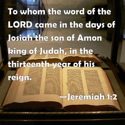 The word which came to Jeremiah from the Lord in the days …