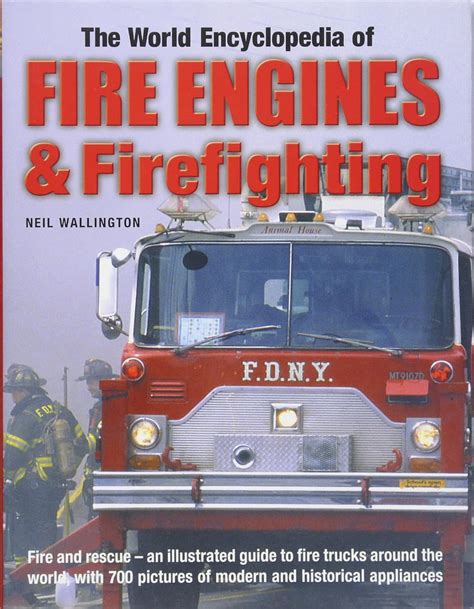 The world encyclopedia of fire engines and firefighting fire and rescue an illustrated guide to fire trucks around. - Manual or automatic transmission yahoo answers.