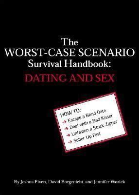 The worst case scenario survival handbook dating sex worst case. - Study guide gathering blue by bookcaps study guides staff.