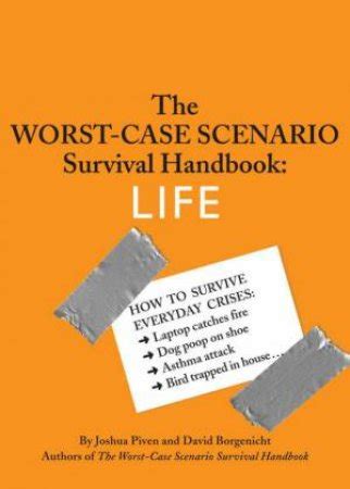The worst case scenario survival handbook life by david borgenicht. - A guide to the project management body of knowledge fourth edition.