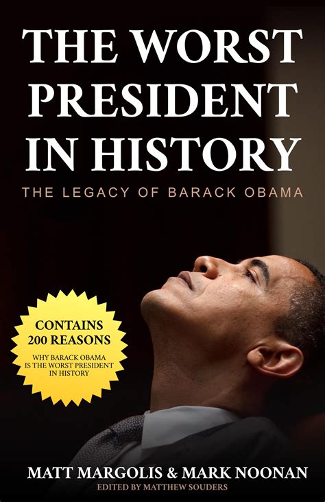 The worst president in history the legacy of barack obama. - Dialogue sur la richesse et sur le bien-être.
