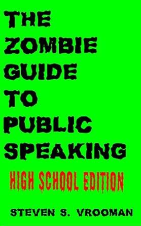 The zombie guide to public speaking. - Rosenduft mit guten w nschen 2016.