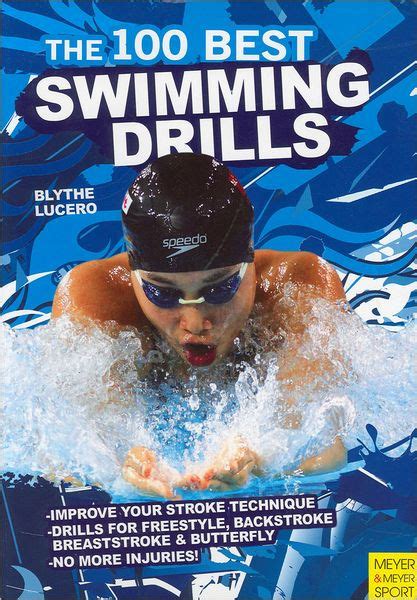 Read Online The 100 Best Swimming Drills By Blythe Lucero