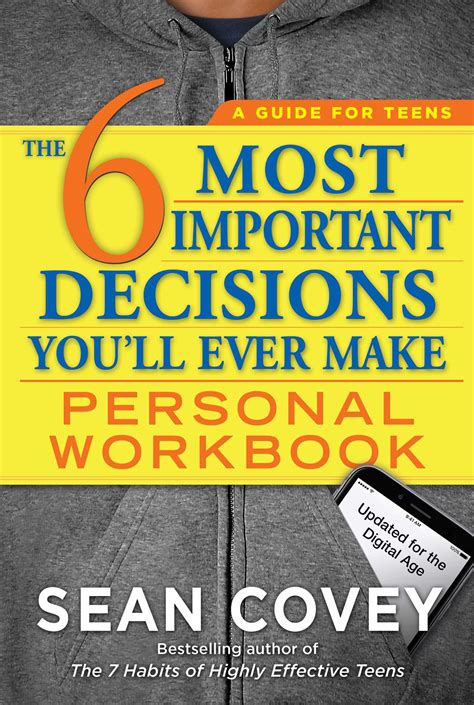 Read Online The 6 Most Important Decisions Youll Ever Make Personal Workbook By Sean Covey