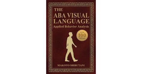 Download The Aba Visual Language Applied Behavior Analysis By Makoto Shibutani