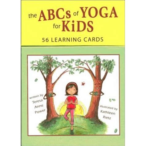 Full Download The Abcs Of Yoga For Kids Learning Cards By Teresa Anne Power
