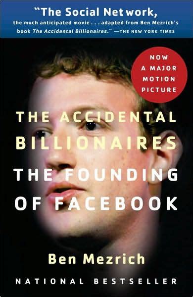 Full Download The Accidental Billionaires The Founding Of Facebook By Ben Mezrich