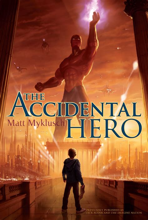 Download The Accidental Hero Jack Blank Adventure 1 By Matt Myklusch