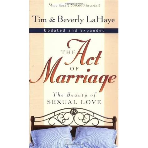 Download The Act Of Marriage The Beauty Of Sexual Love By Tim Lahaye