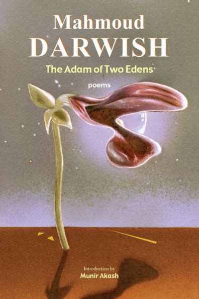 Download The Adam Of Two Edens By Mahmoud Darwish