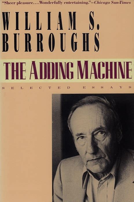 Read The Adding Machine Selected Essays By William S Burroughs