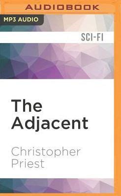 Download The Adjacent By Christopher Priest