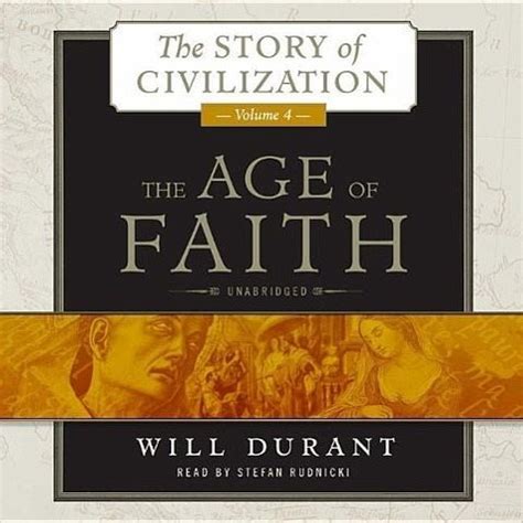 Read The Age Of Faith The Story Of Civilization 4 By Will Durant