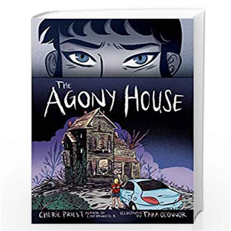 Full Download The Agony House By Cherie Priest