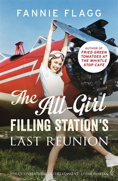 Full Download The Allgirl Filling Stations Last Reunion By Fannie Flagg
