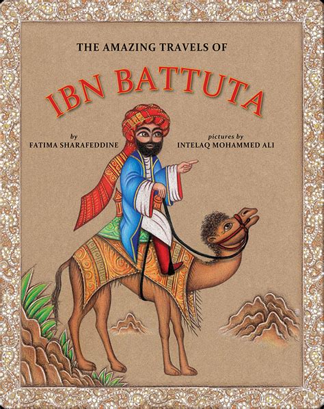 Download The Amazing Travels Of Ibn Battuta By Fatima Sharafeddine