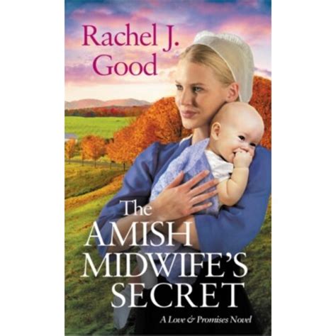 Read The Amish Midwifes Secret Love And Promises 2 By Rachel J Good