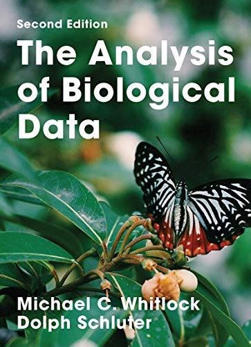 Read The Analysis Of Biological Data By Michael C Whitlock