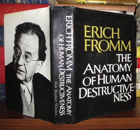 Full Download The Anatomy Of Human Destructiveness By Erich Fromm