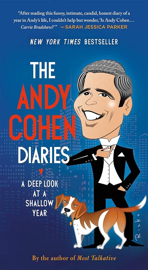 Read The Andy Cohen Diaries A Deep Look At A Shallow Year By Andy Cohen