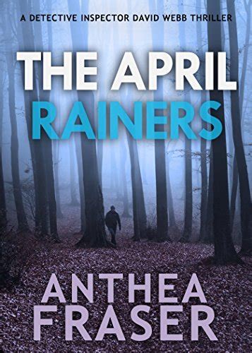 Read Online The April Rainers By Anthea Fraser