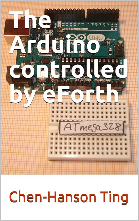 Full Download The Arduino Controlled By Eforth By Chenhanson Ting