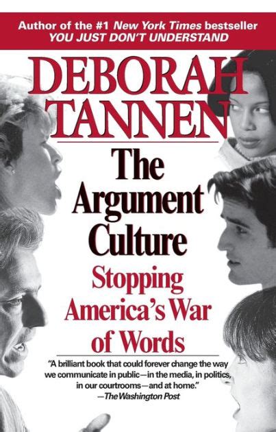 Read Online The Argument Culture Stopping Americas War Of Words By Deborah Tannen