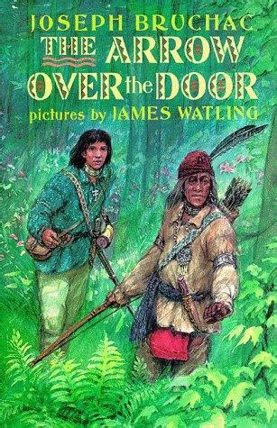 Download The Arrow Over The Door By Joseph Bruchac
