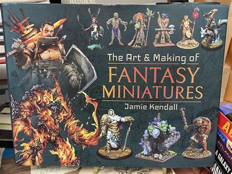 Read Online The Art And Making Of Fantasy Miniatures By Jamie Kendall