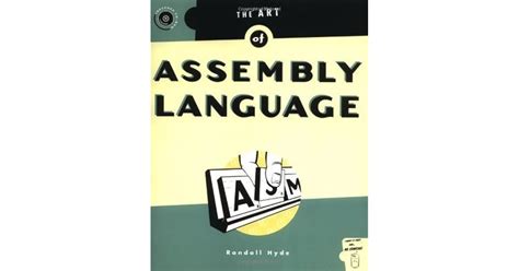 Full Download The Art Of Assembly Language By Randall Hyde