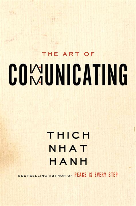 Read The Art Of Communicating By Thich Nhat Hanh