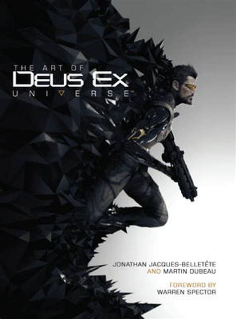 Download The Art Of Deus Ex Universe By Paul    Davies