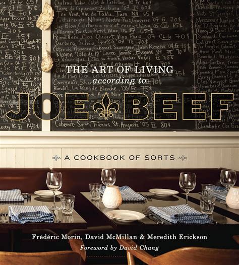 Download The Art Of Living According To Joe Beef A Cookbook Of Sorts By Frederic Morin