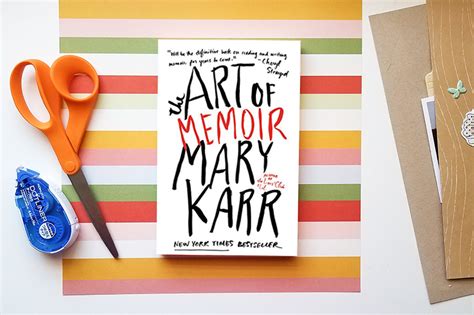 Read The Art Of Memoir By Mary Karr