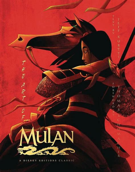 Read The Art Of Mulan A Disney Editions Classic  Foreword By Thomas Schumacher By Jeff Kurtti