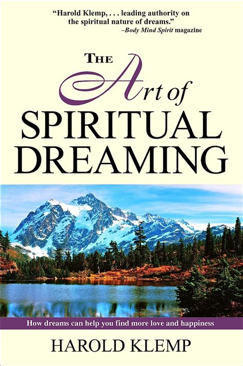 Download The Art Of Spiritual Dreaming By Harold Klemp